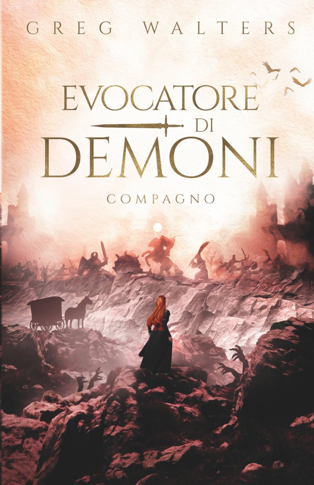 Evocatore di Demoni: Compagno (Le cronache dell’evocatore di demoni)