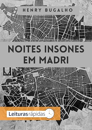Noites Insones em Madri (Fragmentos Nômades Livro 7)