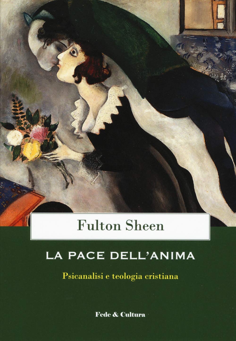 La Pace Dell'anima. Psicanalisi E Teologia Cristiana - 4