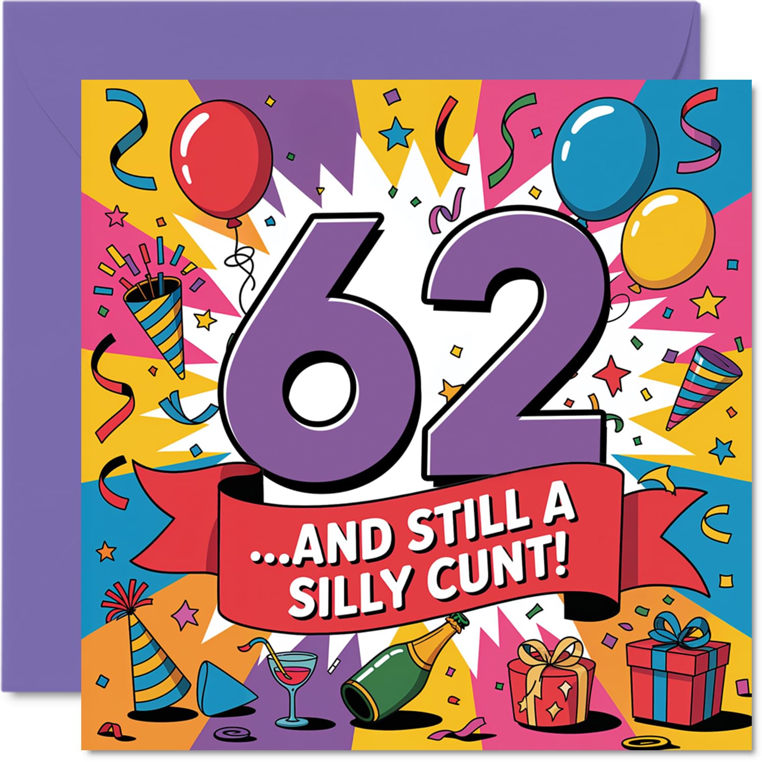 Cheeky 62nd Birthday Card, Turning 62 with a Wicked Sense of Humour