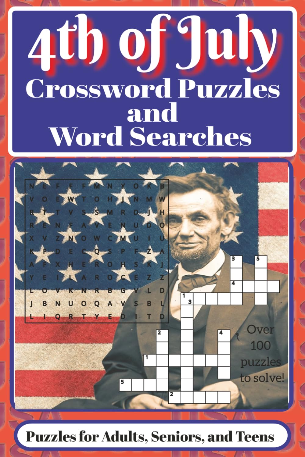 Fourth of July Crossword Puzzle and Word Search Book: 4th of July Puzzle Book | Crossword & Word Search Combo for Summer Fun and Brain Exercise