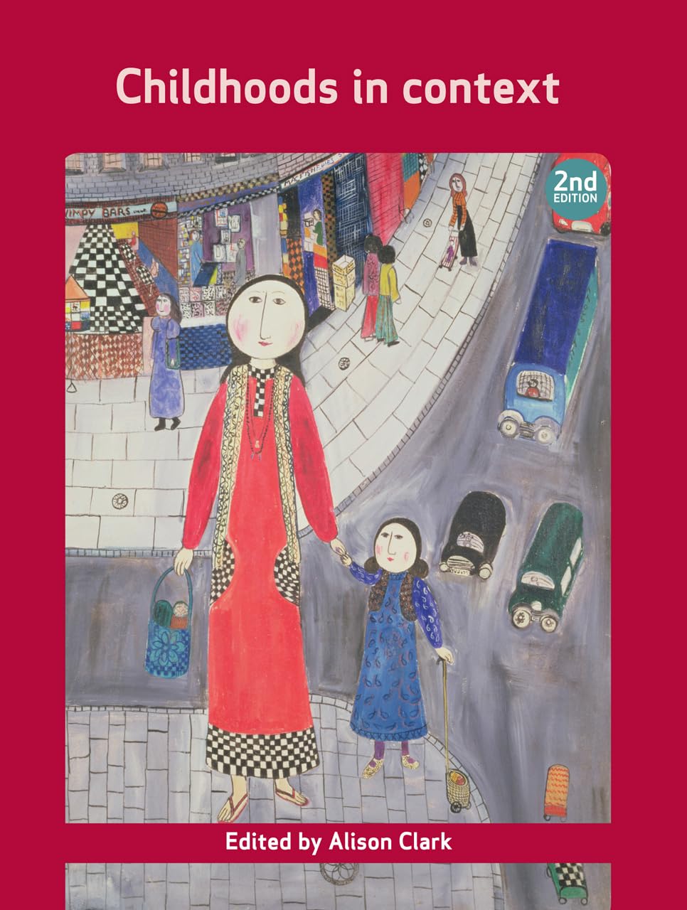 Childhoods in Context (Open University Childhood)