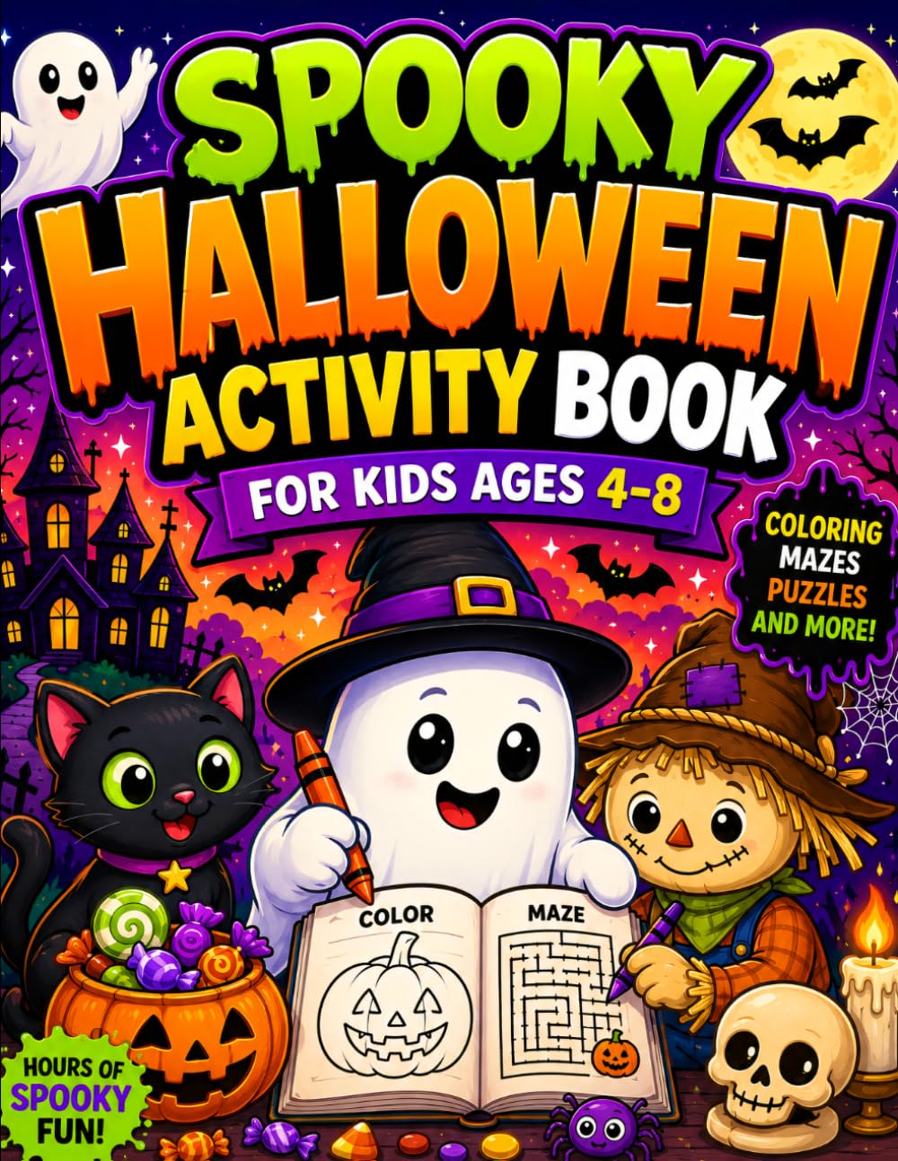 Spooky Halloween Activity Book for Kids Ages 4–8: A Fun Halloween Workbook with Coloring Pages, Mazes, Crossword Puzzles & Word Searches for Boys and Girls