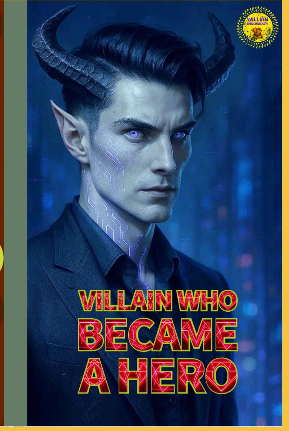 Villain who became a hero