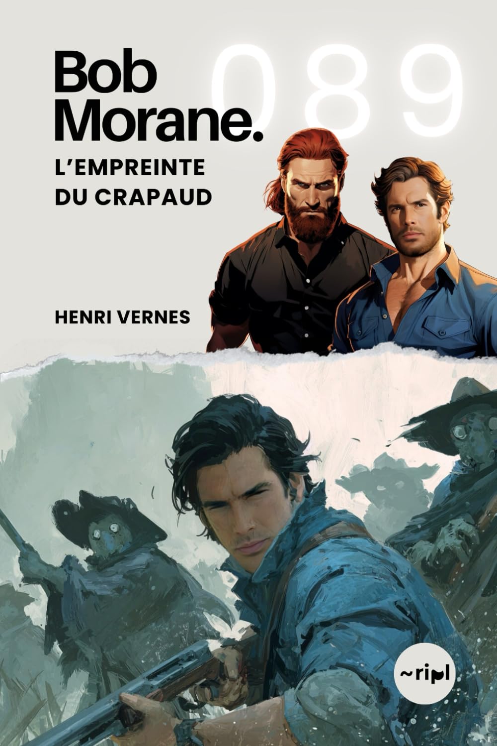 Bob Morane - L’Empreinte du Crapaud: Tome 089: 89 (Saga Bob Morane : Voyages, Récits et Aventures)