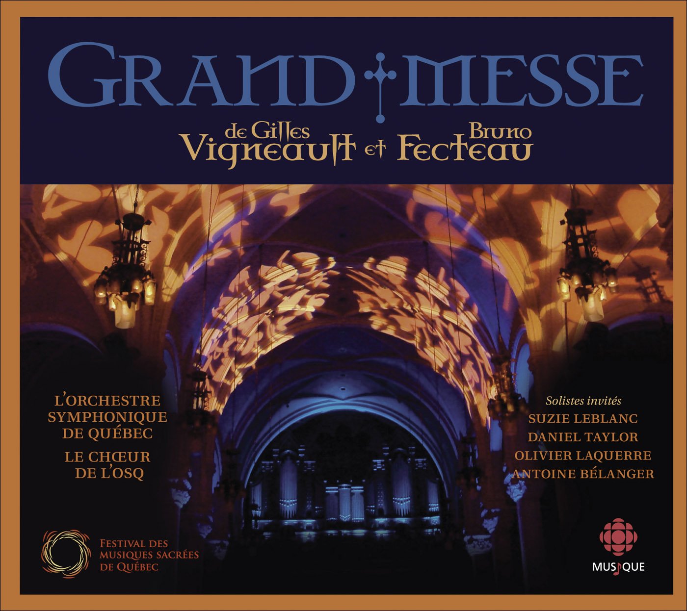 Grande Messe [Audio CD] Gilles Vigneault