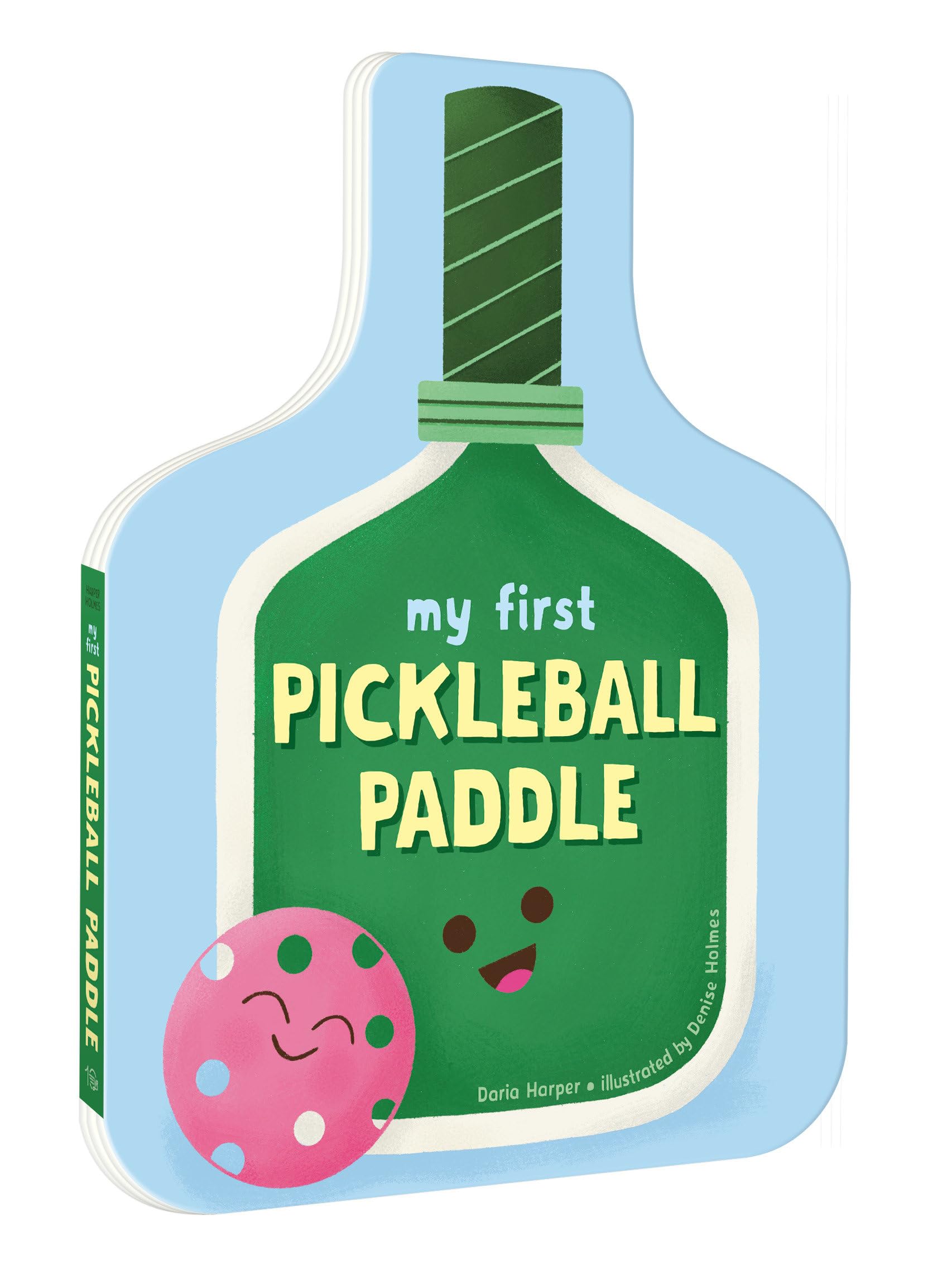 My First Pickleball Paddle by Daria Harper (Board book)