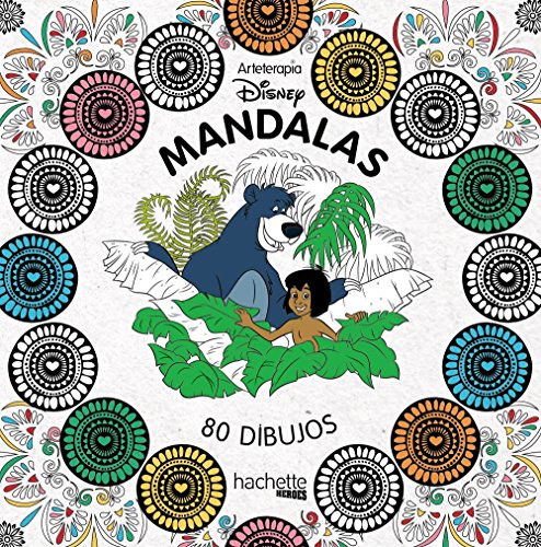 Arteterapia. Mandalas Disney (Hachette Heroes - Disney - Colorear)