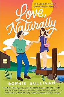Love, Naturally: A Novel
