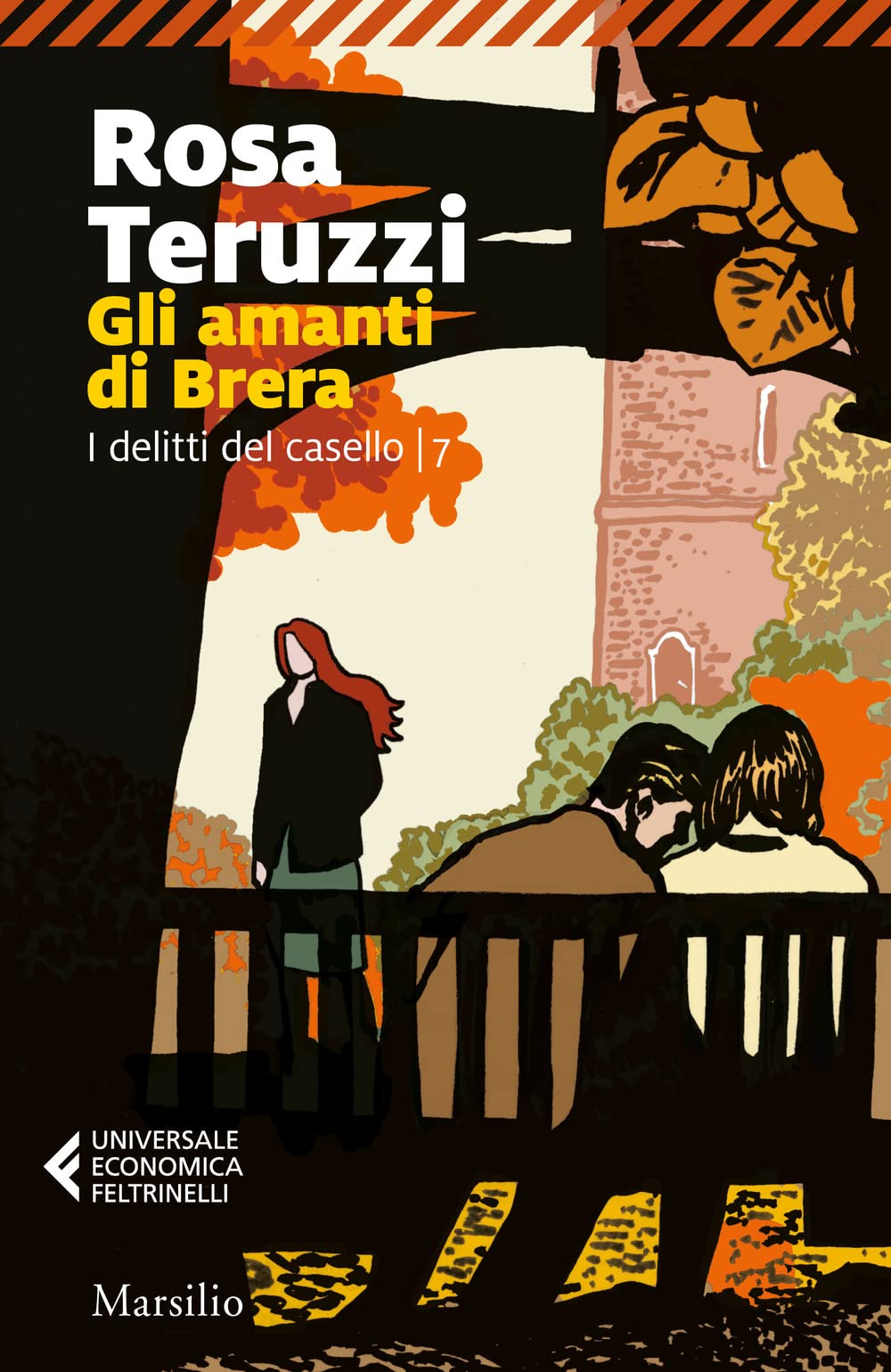 Gli amanti di Brera. I delitti del casello (Vol. 7)