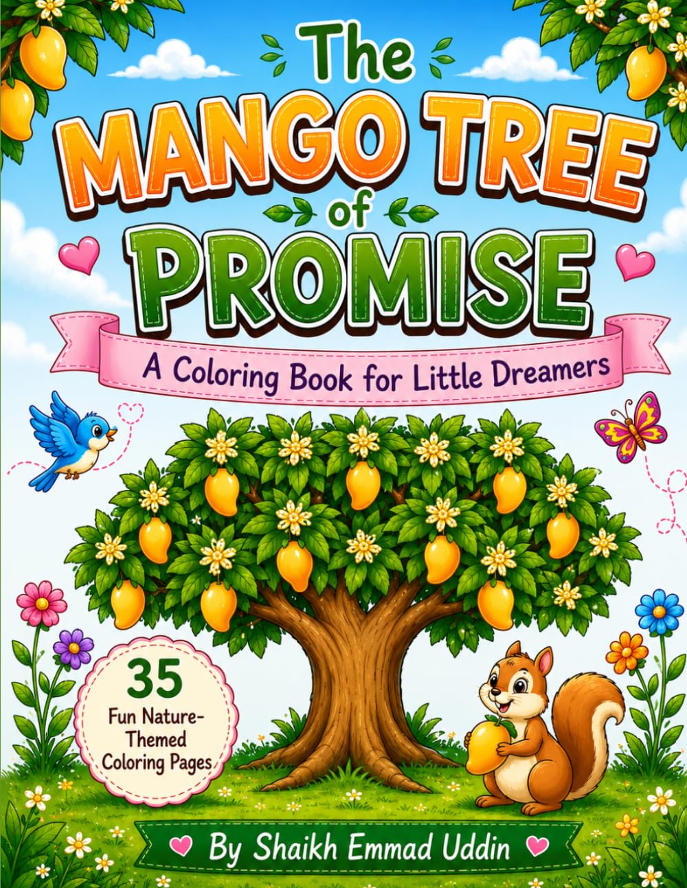 The Mango Tree of Promise: A Coloring Book for Little Dreamers