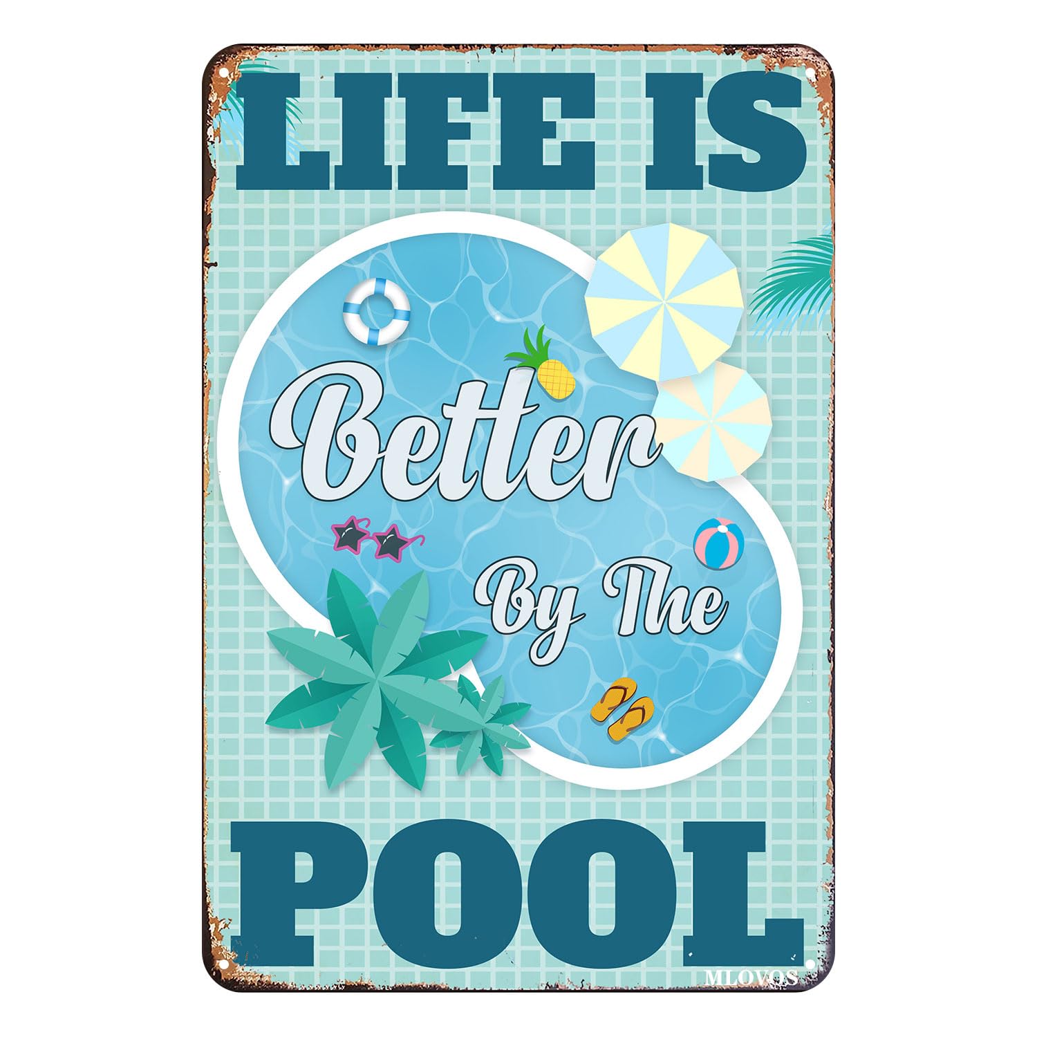 Targa in Metallo con Scritta Life is Better at The Pool, Decorazione da