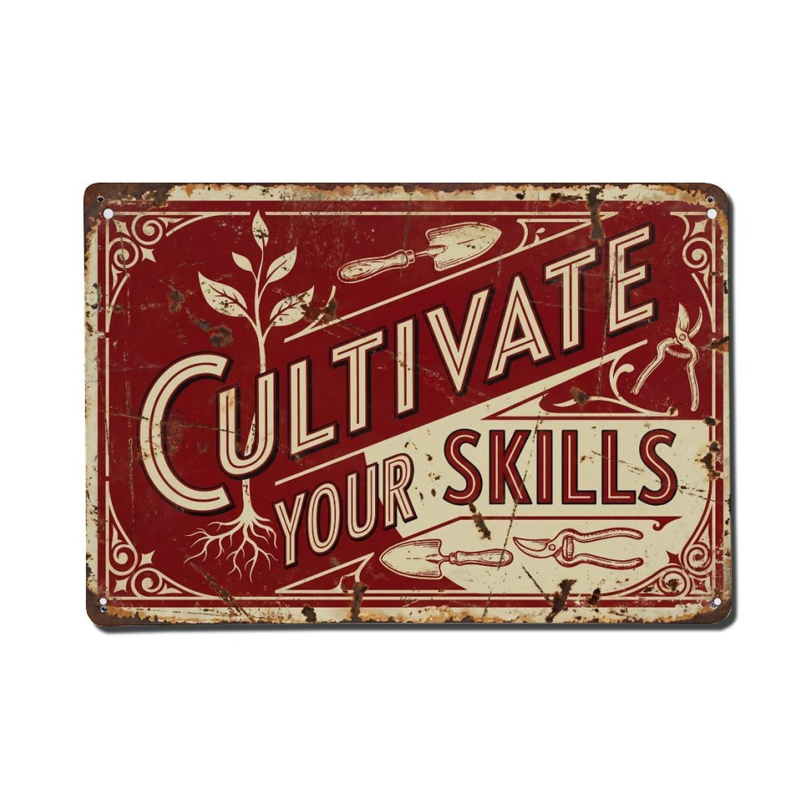 Cultivate Your Skills Growth Retro Motivational Slogans Vintage Metal Tin Sign Wall Decor for Cafe, Club, Garden Metal Poster 8x12Inch
