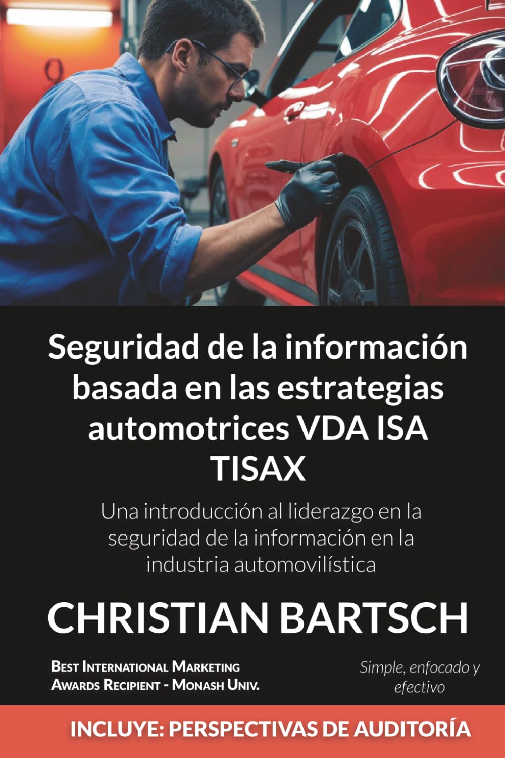 Seguridad de la información basada en las estrategias automotrices VDA ISA TISAX: Una introducción al liderazgo en la seguridad de la información en la industria automovilística