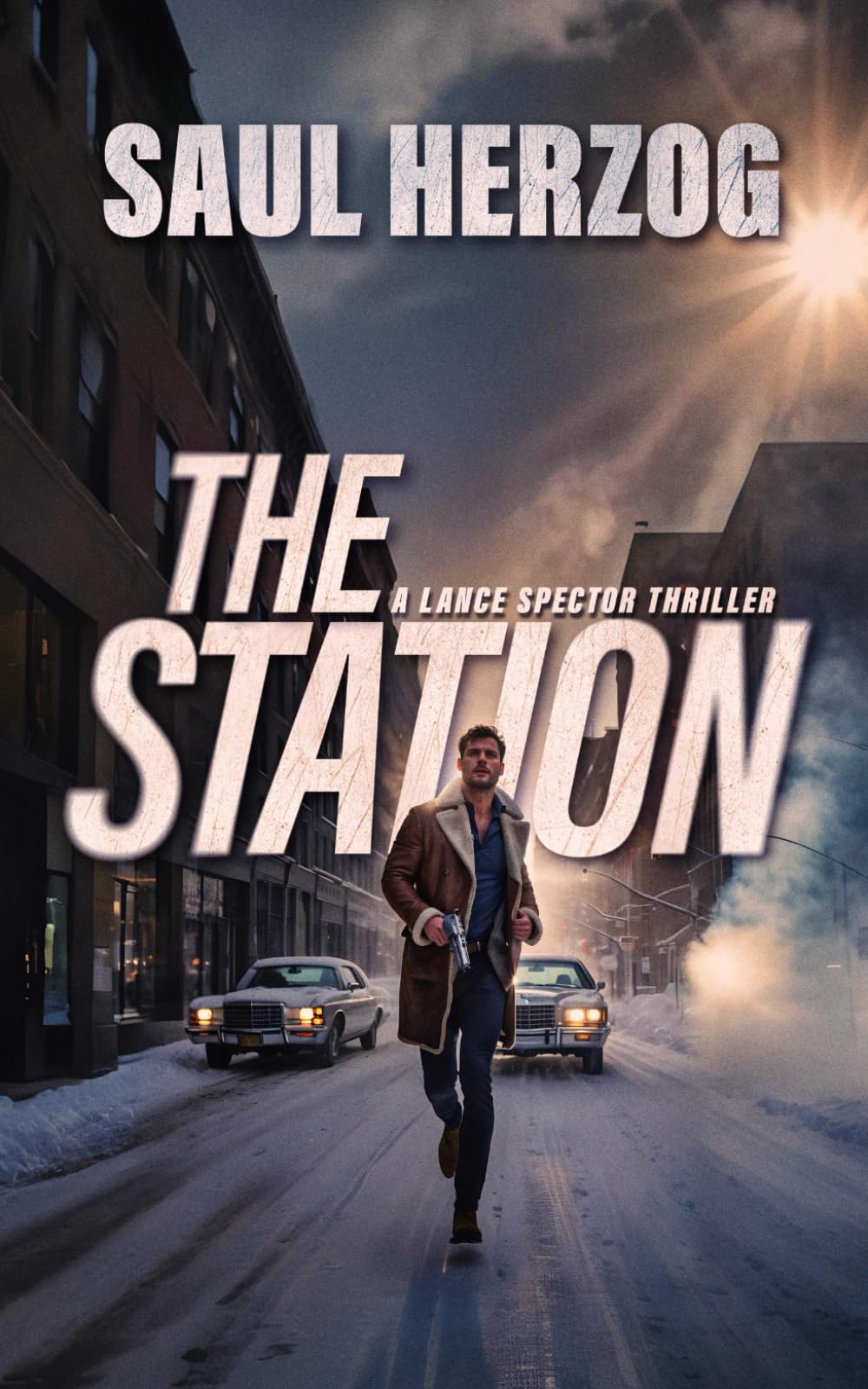 The Station (Lance Spector Thrillers)