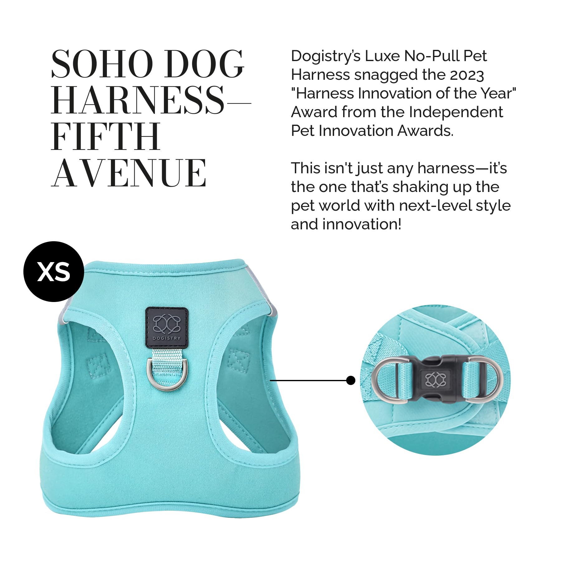 DOGISTRY SoHo Hundegeschirr – preisgekröntes Luxus-No-Pull-Design – hergestellt für Stil, Komfort und Innovation – Fifth Avenue – Größe XS (1,8–3,2 kg)