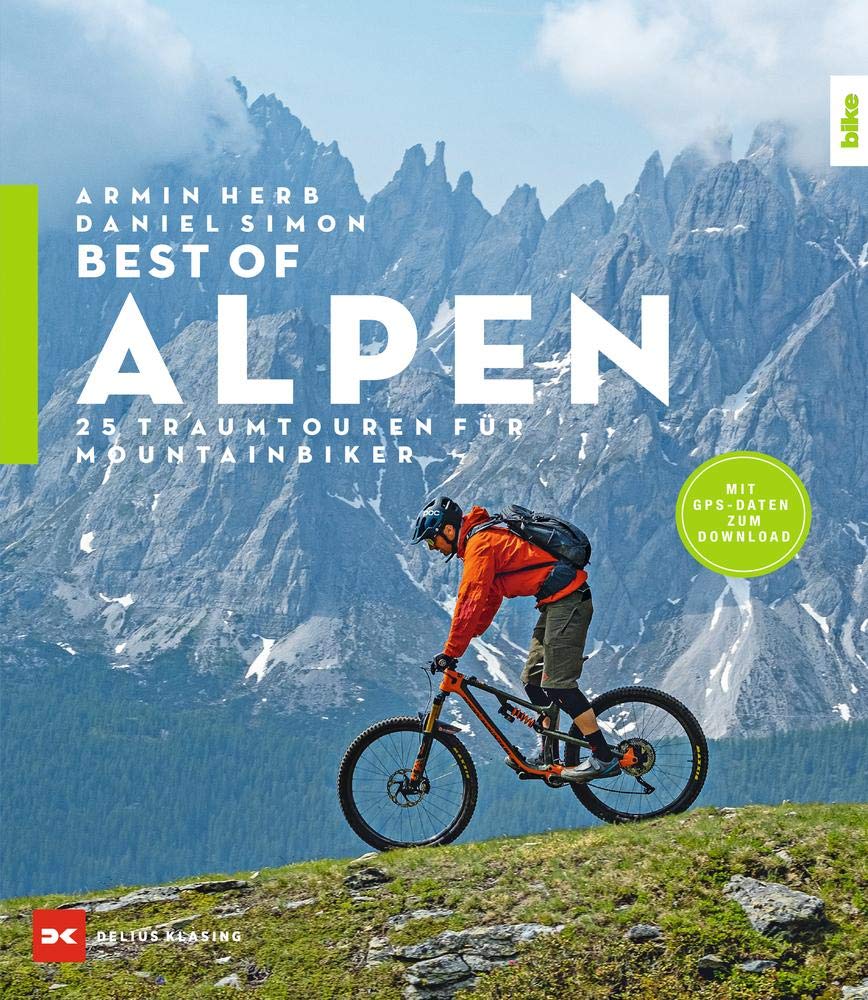 mountainbike touren deutschland buch Best-of Alpen: 25 Traumtouren für Mountainbiker : Herb, Armin, Simon, Daniel Bücher Seife:N4 Bergamotte & Limetten Seifen (normale und reife Haut) NOTALLEXDEM Donau Radweg in der