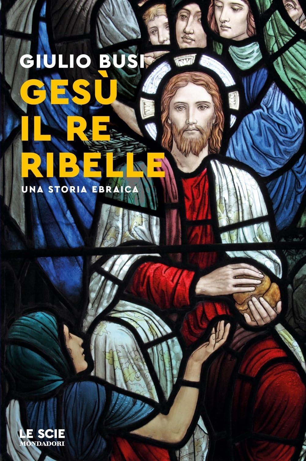 Gesù, Il Re Ribelle. Una Storia Ebraica - 4