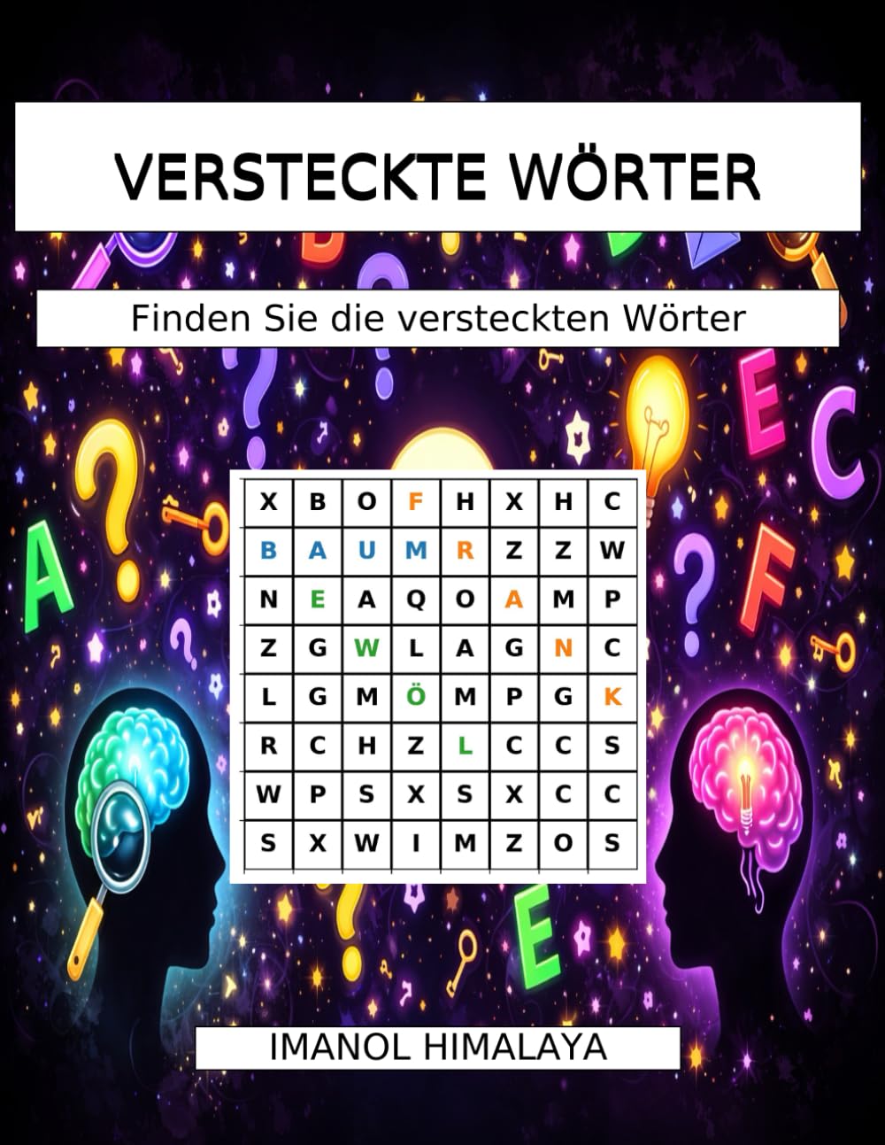 VERSTECKTE WÖRTER: Finden Sie die versteckten Wörter