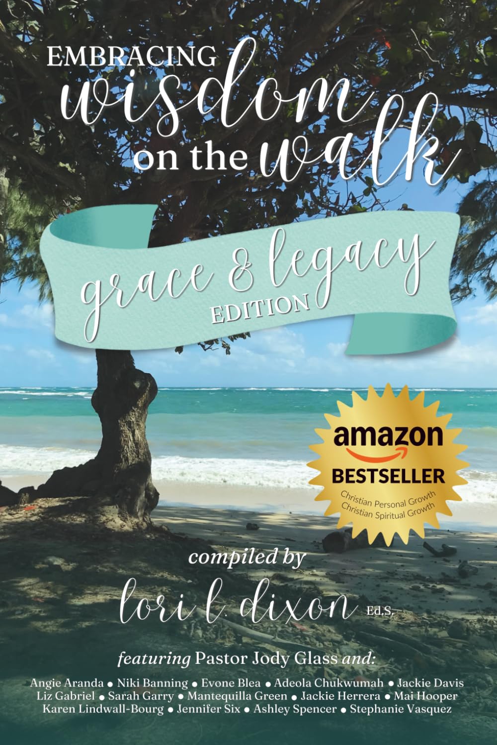 Embracing Wisdom on the Walk: Grace & Legacy Edition