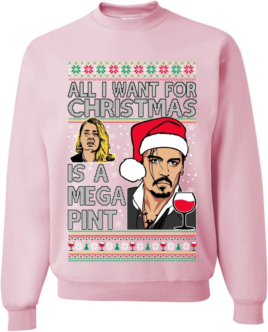 Wild Bobby Johnny D All I Want For Christmas is a Mega Ugly Christmas Sweater Unisex Crewneck Sweatshirt