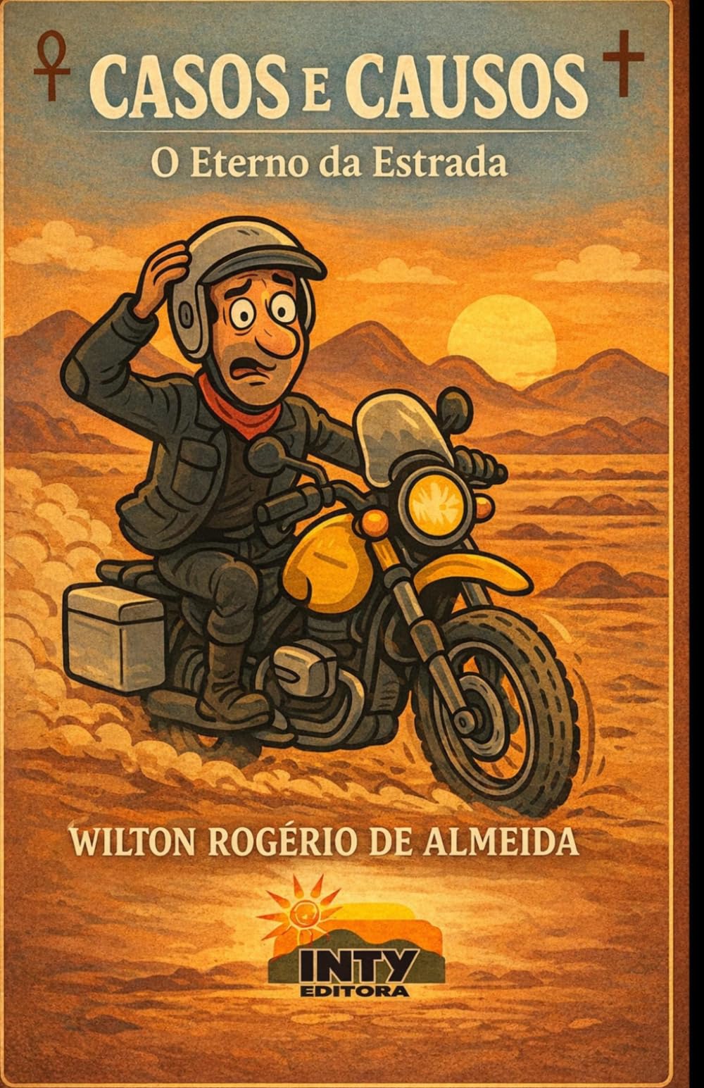 Casos e Causos: O Eterno da Estrada