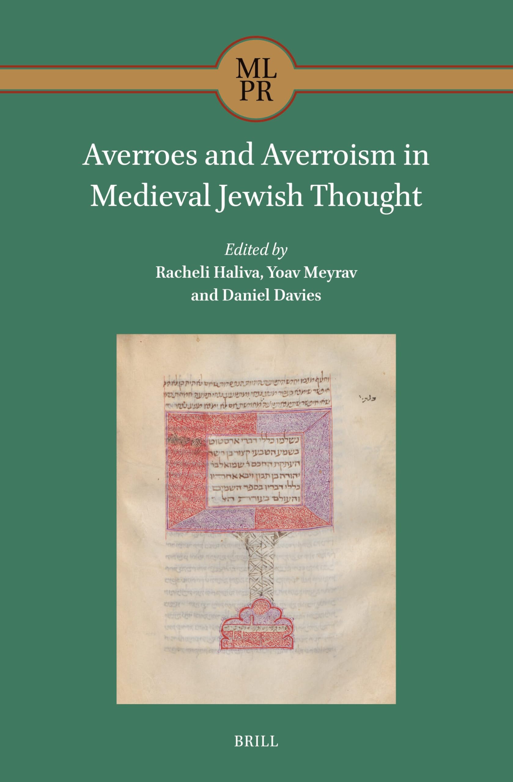 Averroes and Averroism in Medieval Jewish Thought: 4 (Maimonides Library for Philosophy and Religion, 4)
