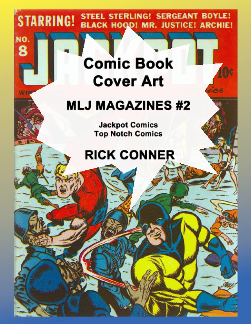 Comic Book Cover Art MLJ MAGAZINES #2: Jackpot Comics, Top Notch Comics