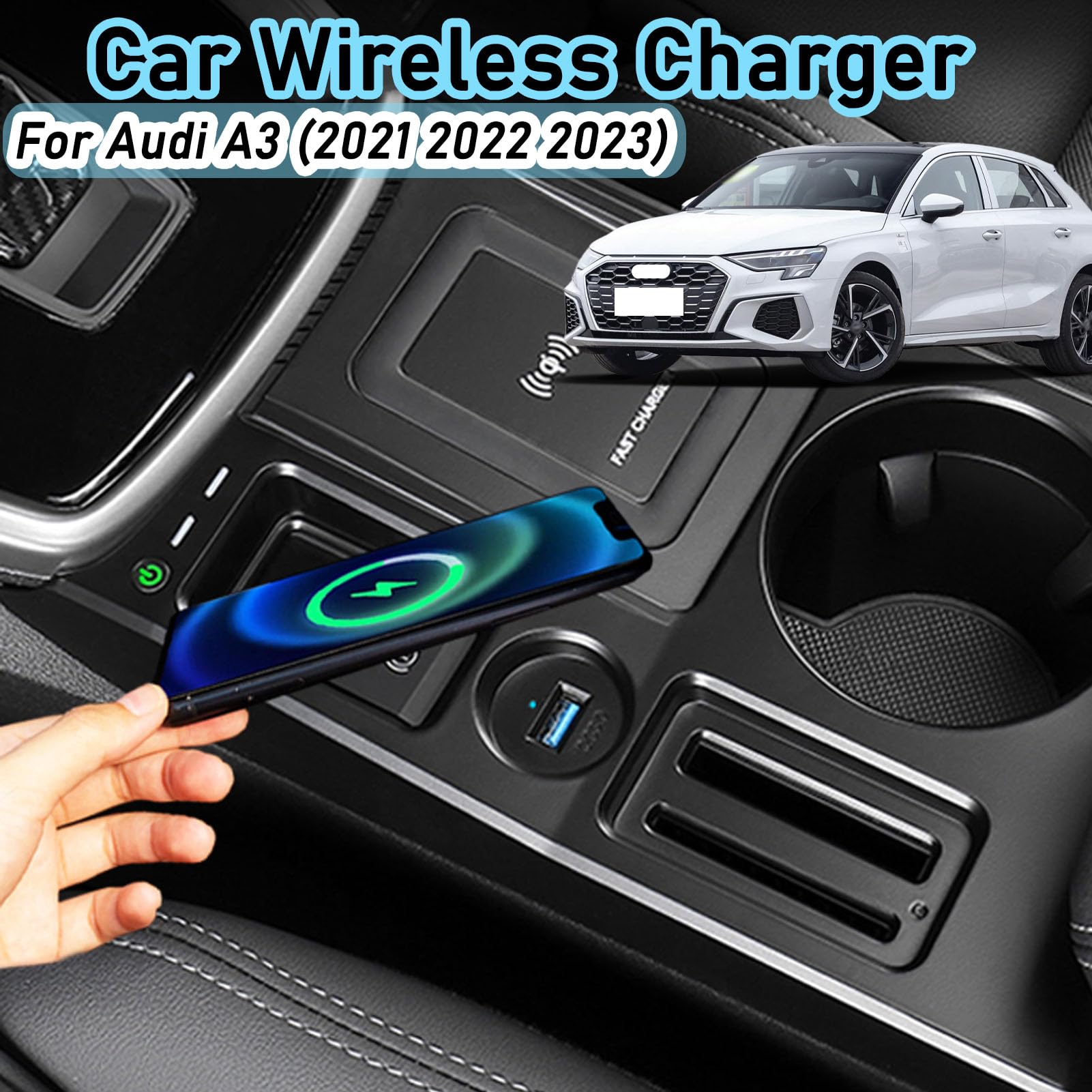 CenNa Cargador Inalámbrico Coche para Audi A3 (2021 2022 2023), Accesorio para Todos Los Modelos con 15w Inalámbrico Y USB Qc3.0, Carga Rápida, Regalo para La Familia