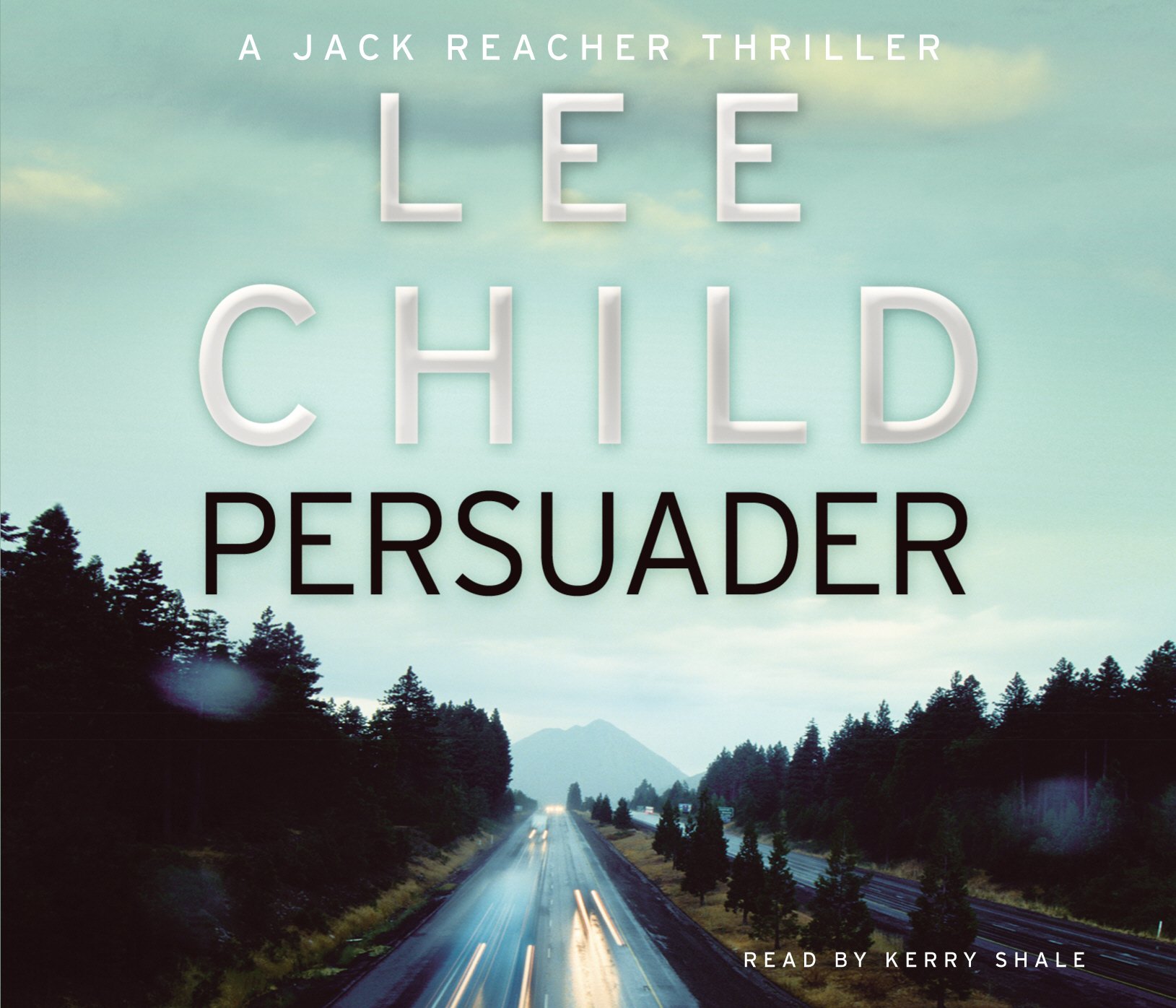 Persuader: (Jack Reacher 7)
