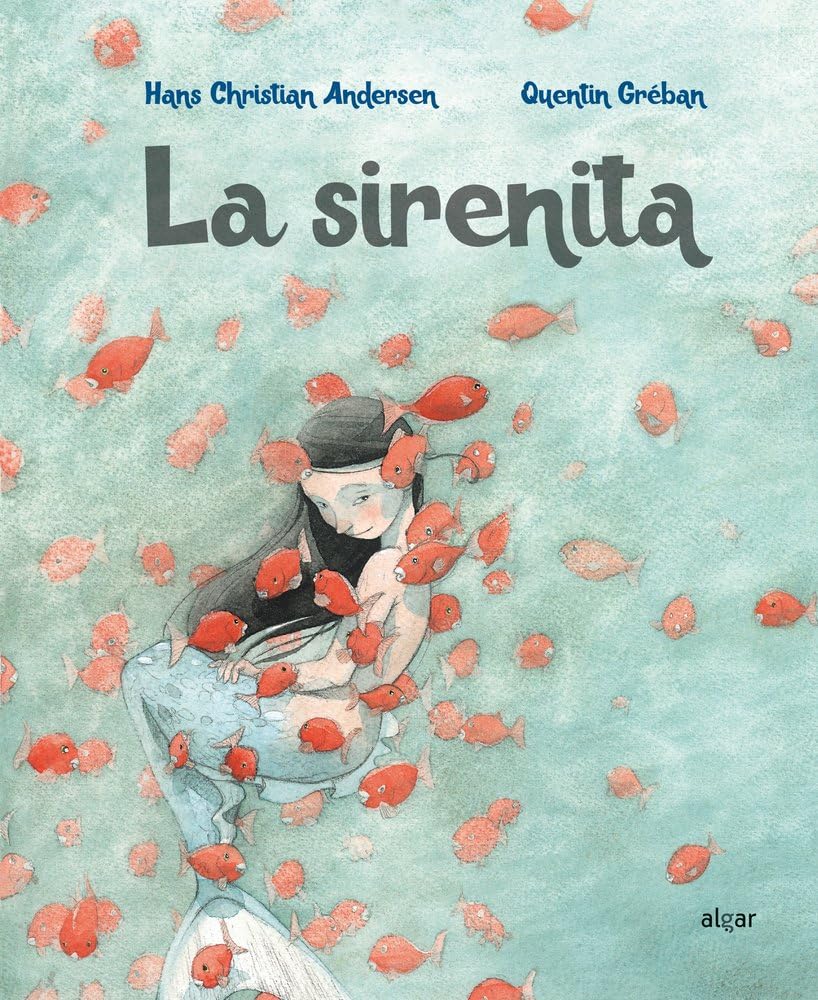 La sirenita: 91 (Álbumes ilustrados)