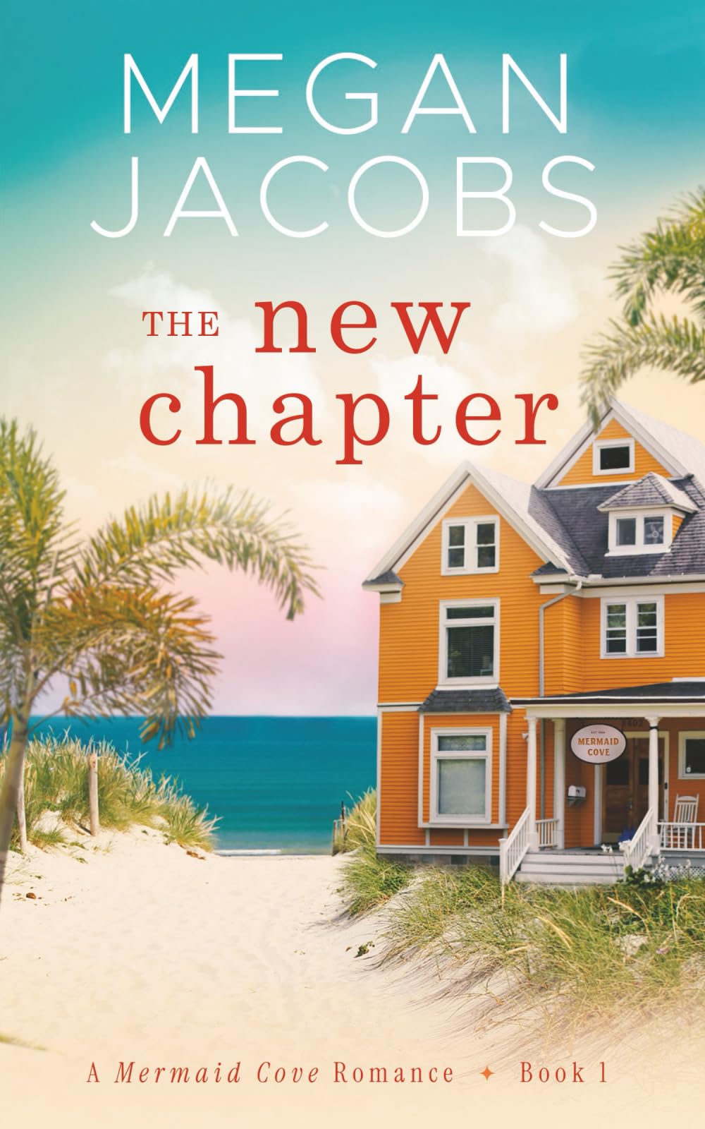 The New Chapter: A Mermaid Cove Romance