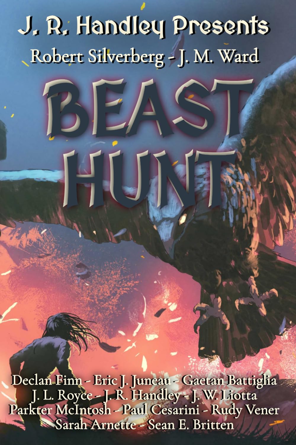 Beast Hunt: 2 (J. R. Handley Presents)