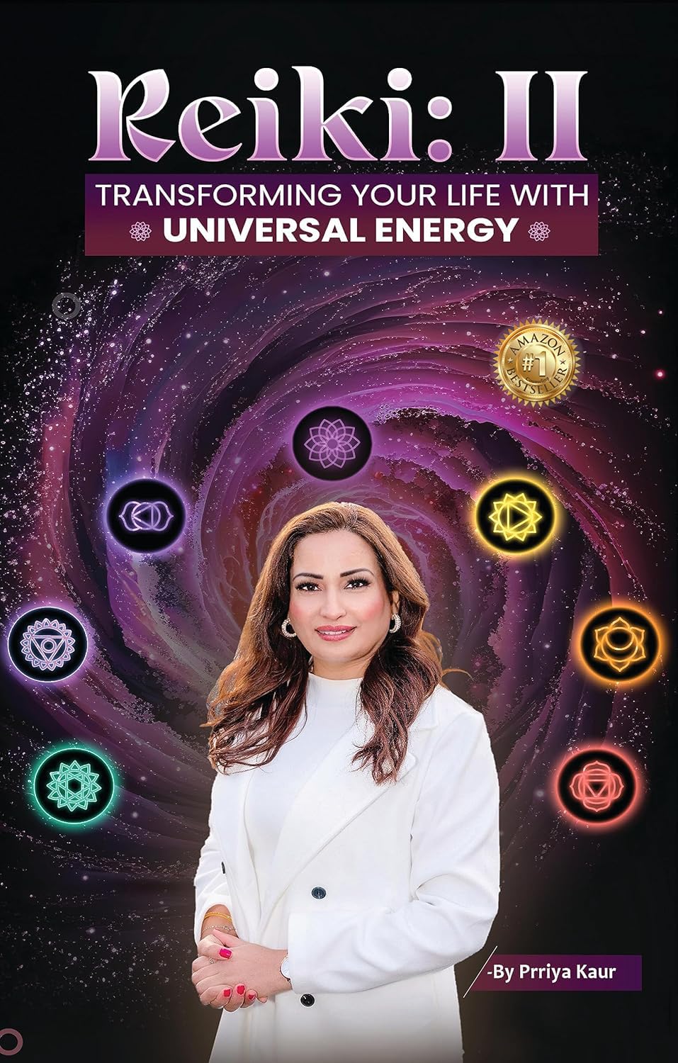 Reiki II: Transforming Your Life With Universal Energy
