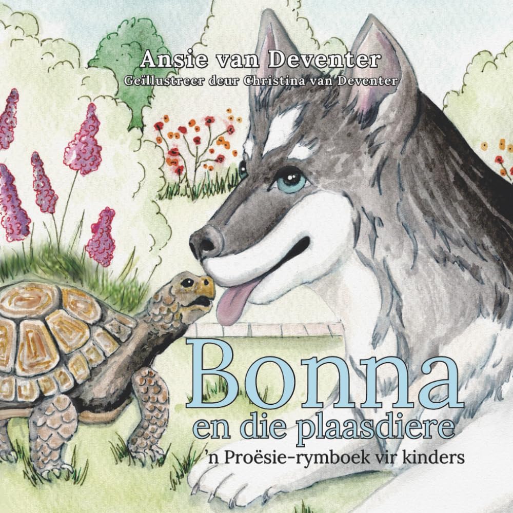 Bonna en die plaasdiere: 'n Proësie-rymboek vir kinders