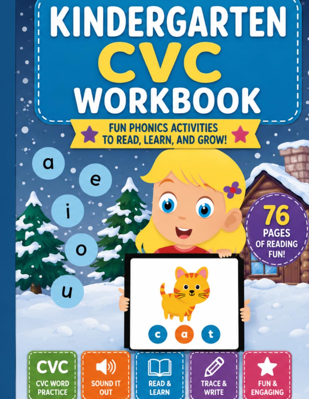 Kindergarten CVC Workbook: Consonant-Vowel-Consonant