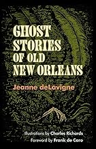 Ghost Stories of Old New Orleans