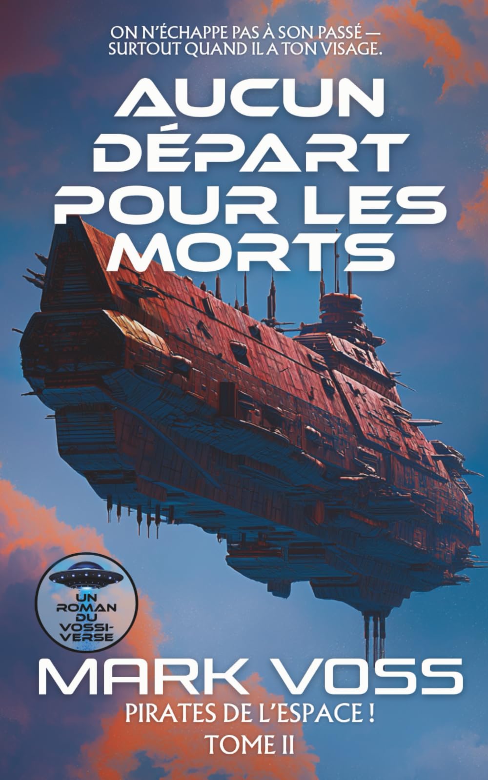 Aucun décolle mort ne: Un mystère de science-fiction (Pirates de l’Espace!)