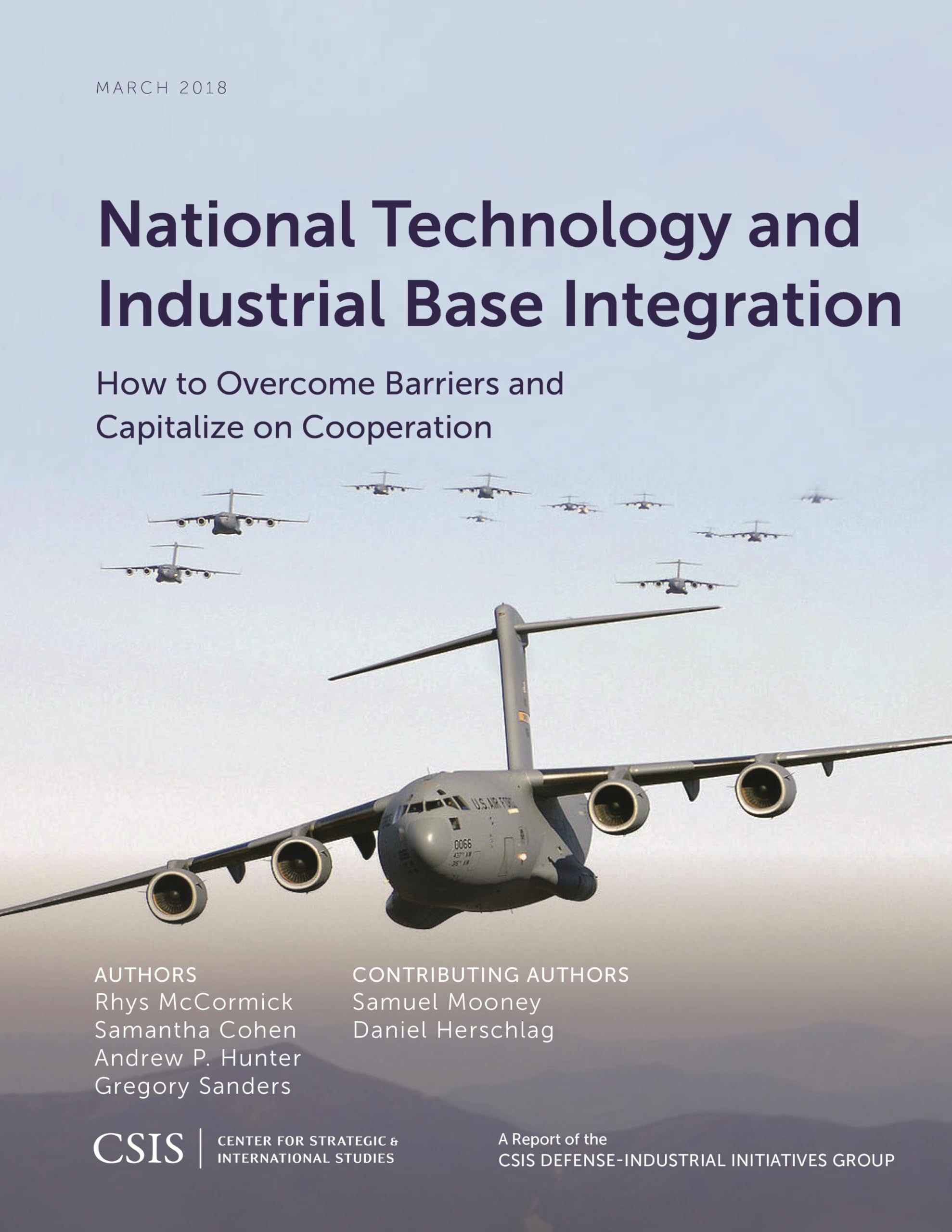 Buy National Technology and Industrial Base Integration: How to Overcome Barriers and Capitalize on Cooperation (CSIS Reports) — BookShops.in