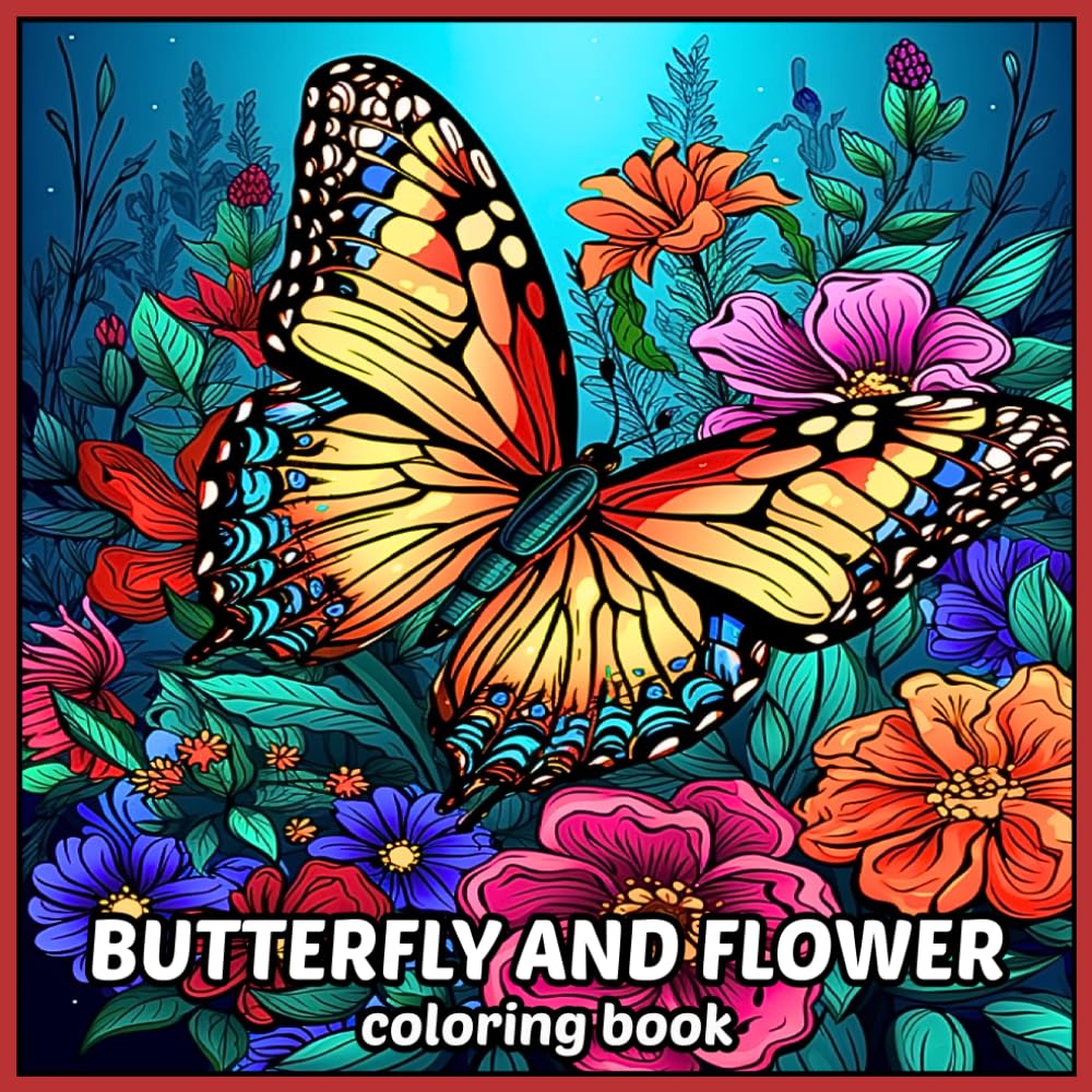 Butterfly and Flower: Adult Coloring Book with Intricate Images for Relaxation