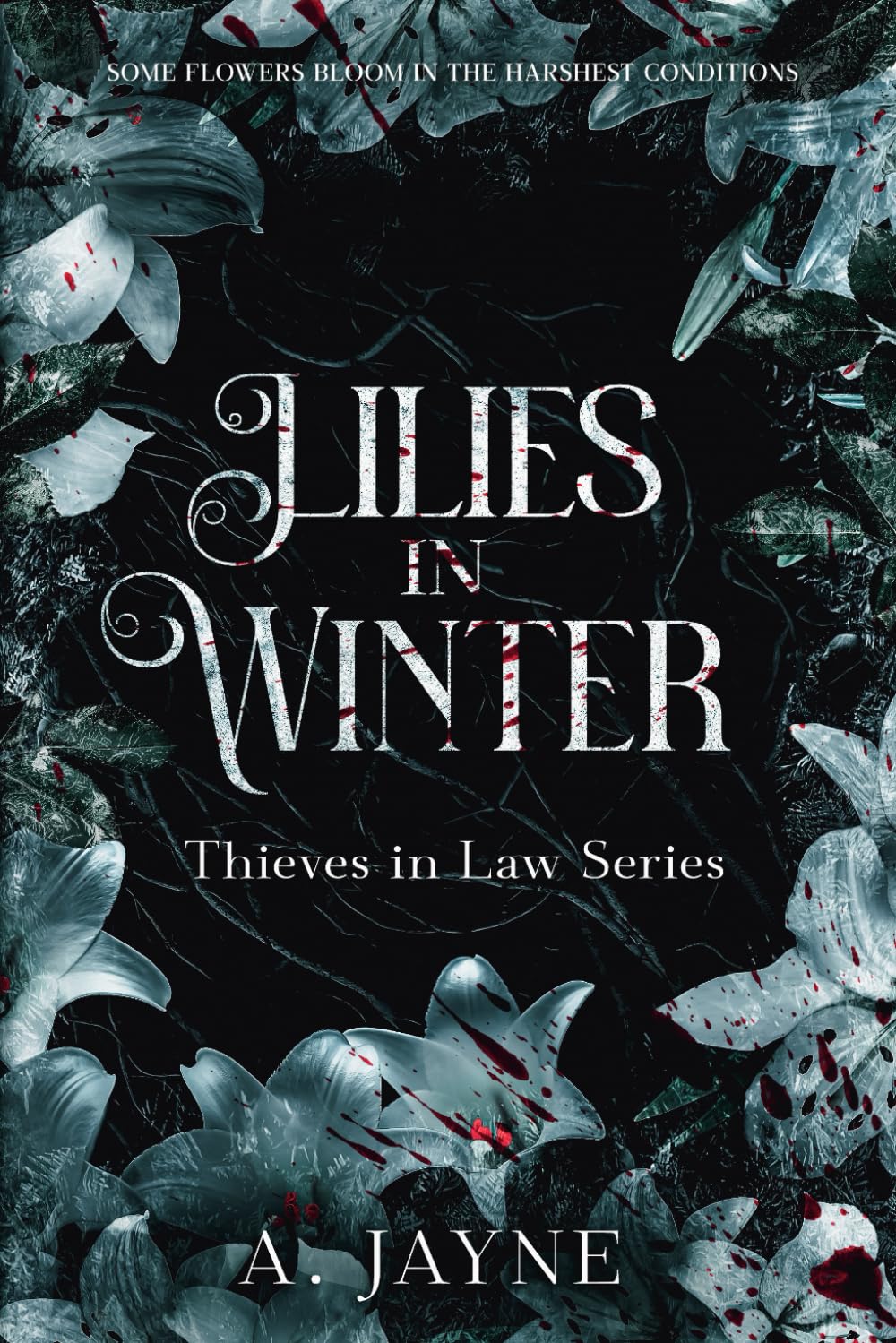 Lilies in Winter (Thieves in Law)