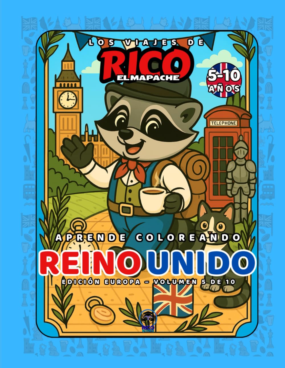 Reino Unido – Libro de colorear educativo para niños (5–10 años) | Los Viajes de Rico el Mapache – Volumen 5