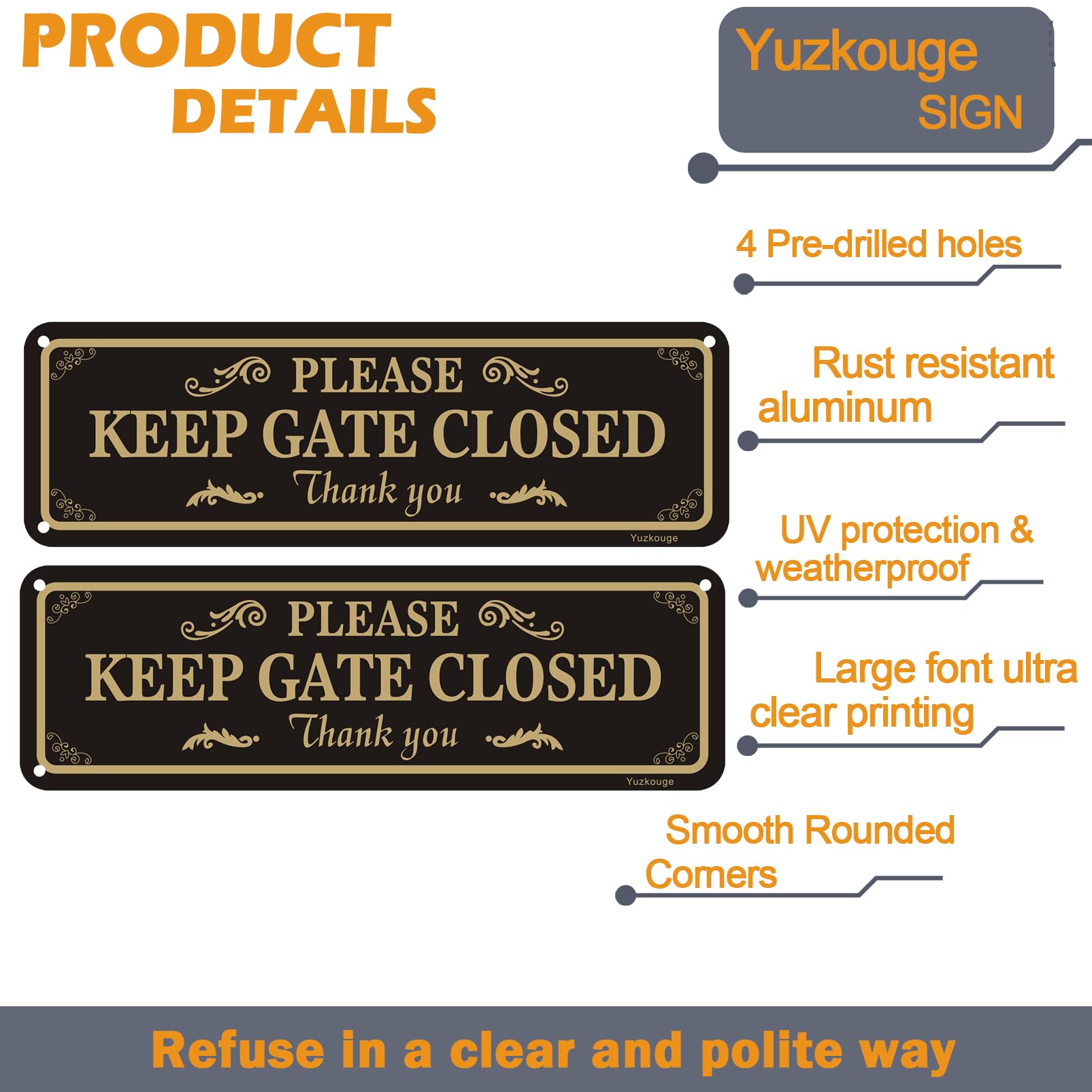 Yuzkouge Please Keep Gate Closed Sign - 2 Pack, 10” x 3” Rust Free Aluminum Yard Sign, Weatherproof, Fade Resistant, Easy Mounting - Image 4