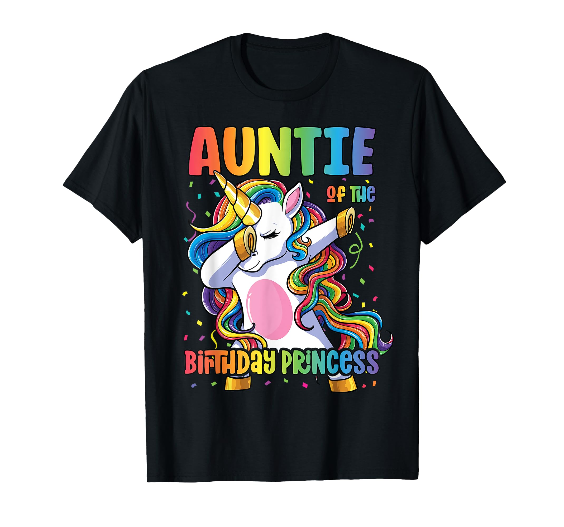 Auntie of the Birthday Princess Aunt Dabbing Unicorn Girl T-Shirt