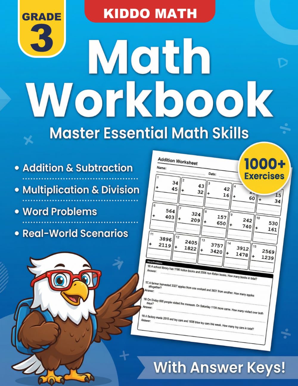 Math Workbook for Grade 3 – Addition, Subtraction, Multiplication and Division with Word Problems: Over 1000 Math Multi-Digit Exercises with Answer Key | Math Practice Workbook for Kids Ages 8–9