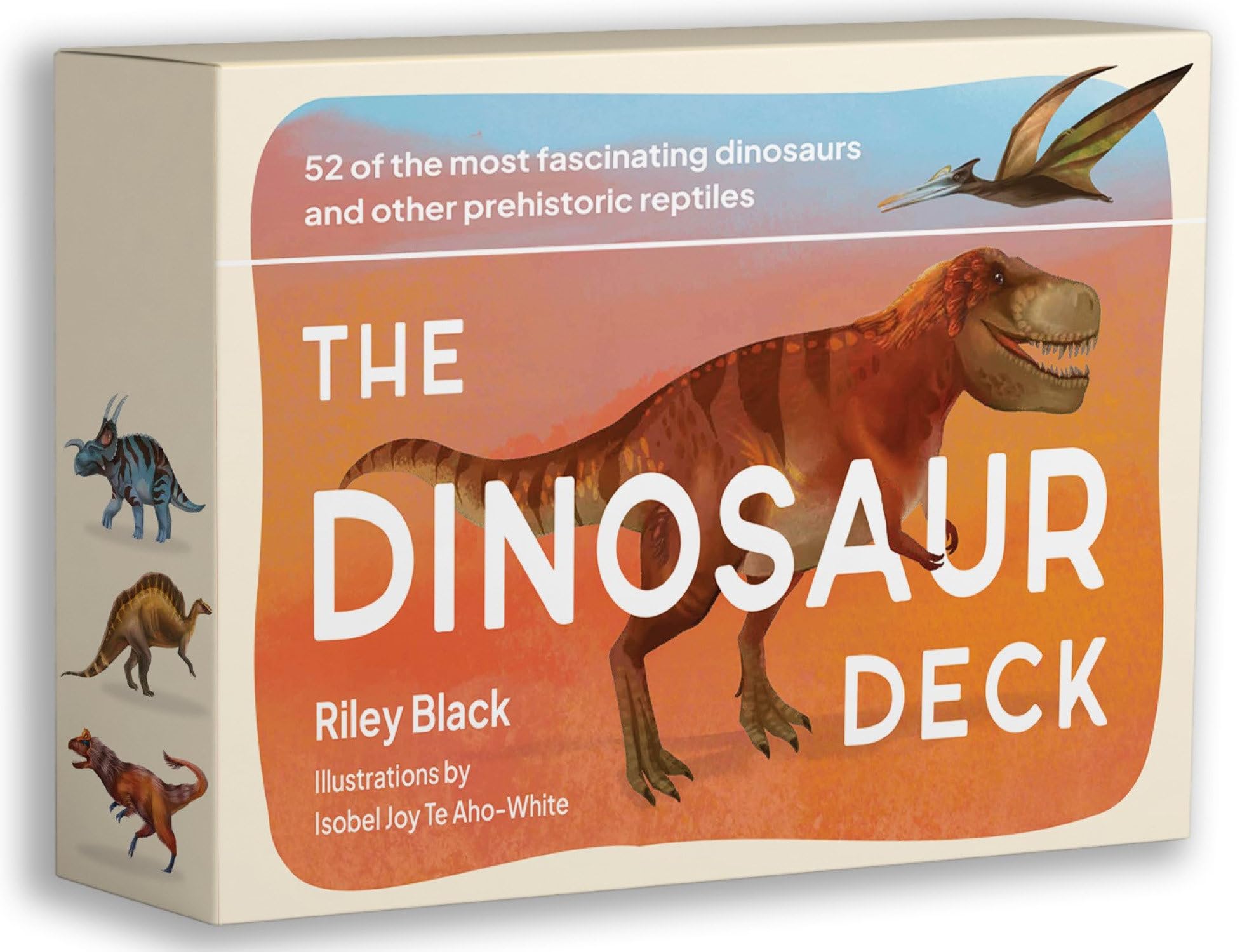 The Dinosaur Deck: 52 of the most fascinating dinosaurs and other prehistoric reptiles