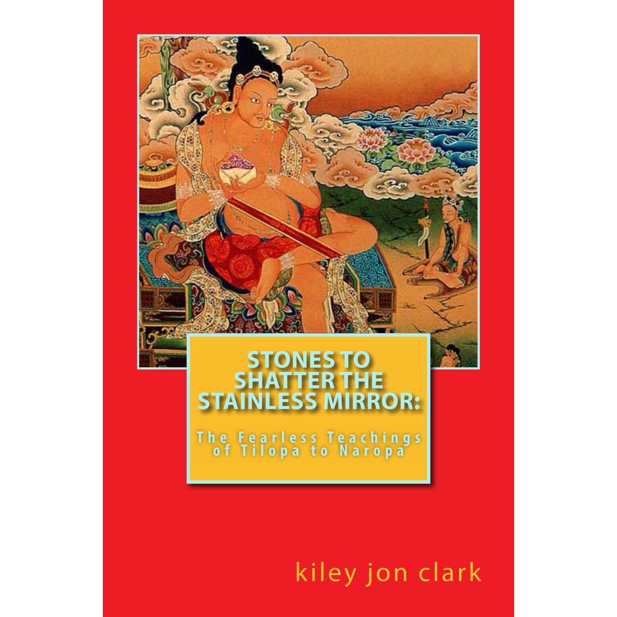 Stones to Shatter the Stainless Mirror: