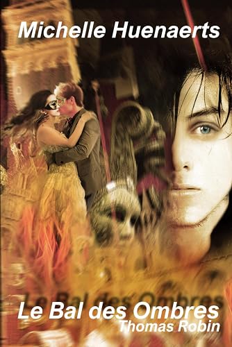 Le Bal des Ombres (Thomas Robin) (French Edition)
