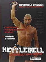 Download Kettlebell - la muscultation ultime. La méthode russe pour votre développement PDF