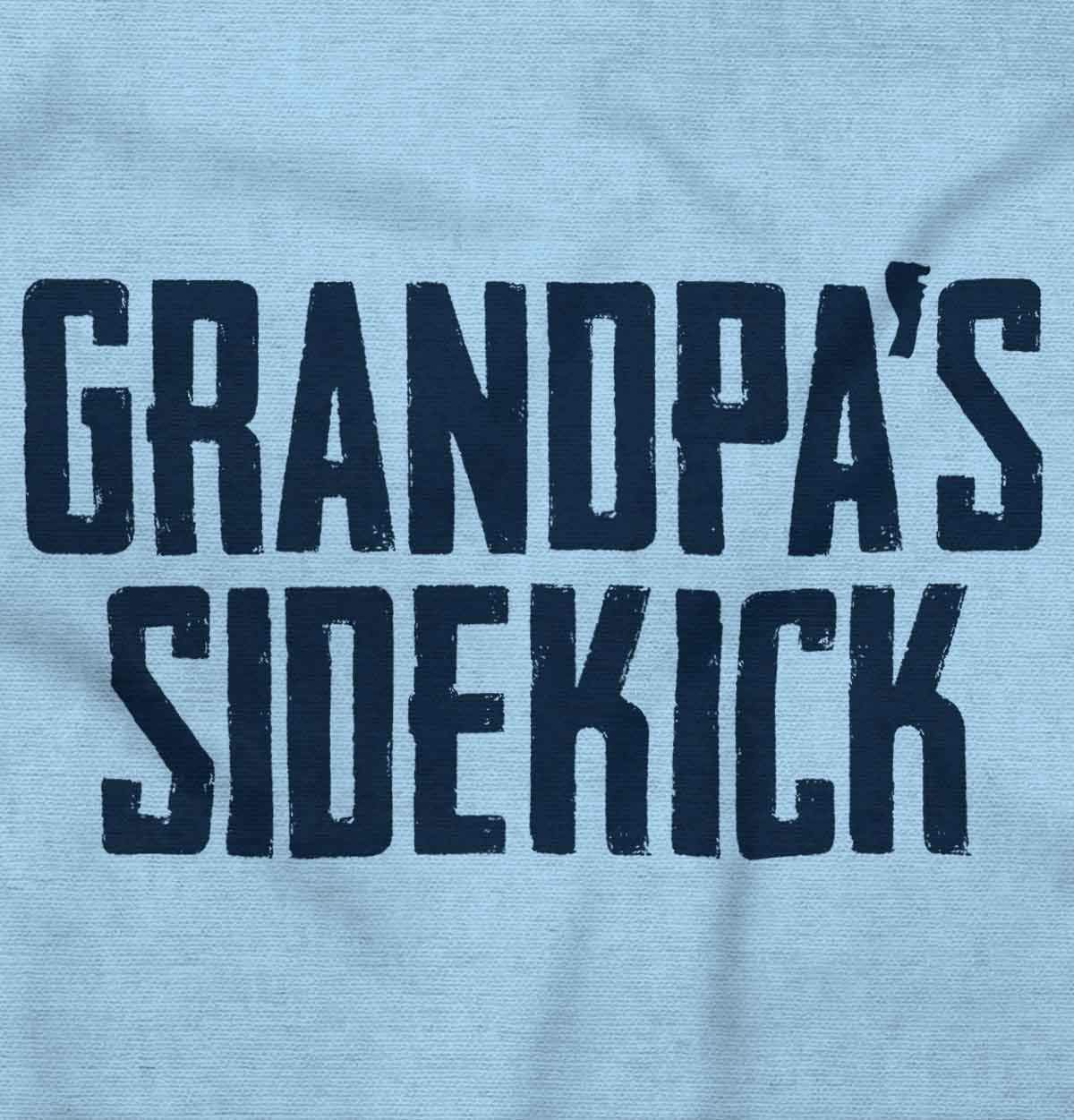 Grandpa Sidekick Cute Funny Grandkids Toddler Boy Girl T Shirt Light Blue